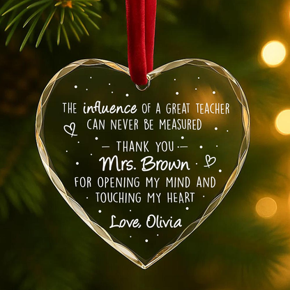 Teacher Appreciation Quote Custom Glass Ornament