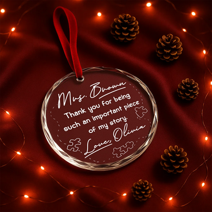 Thank You for Being a Piece of My Story, Teacher or Mentor Gift Ornament