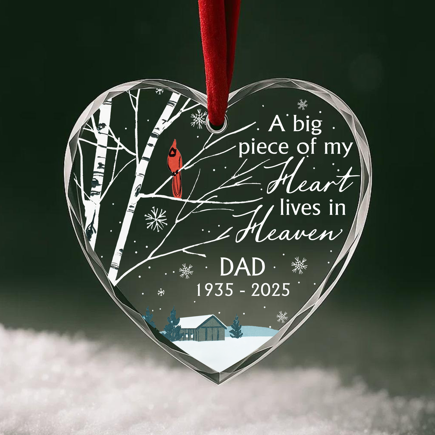 A Big Piece of My Heart Lives in Heaven Cardinal Memorial Ornament