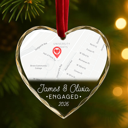 Engaged 2025 Custom Map Heart Ornament, Where Our Story Began