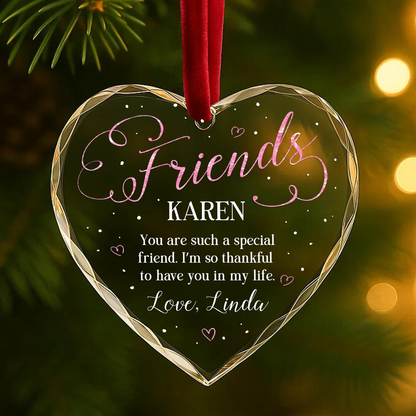 Friends Special Message Custom Glass Ornament