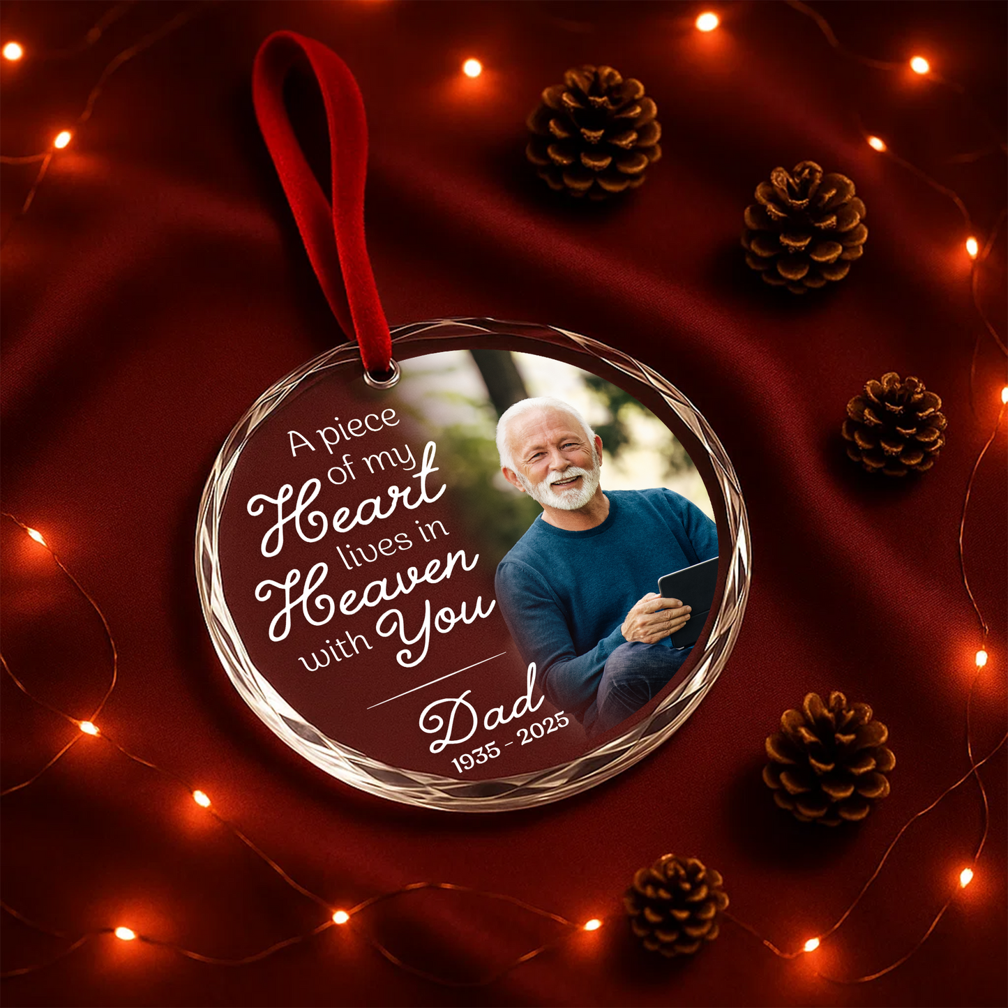 A Piece of My Heart Lives in Heaven with You, Memorial Ornament for Dad