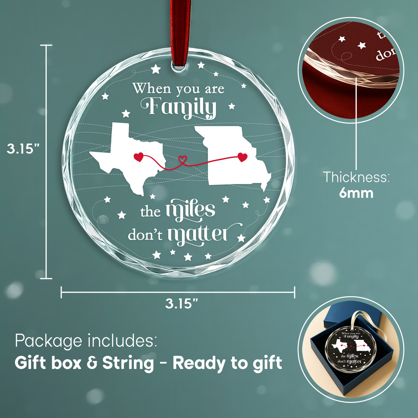 When You Are Family the Miles Don’t Matter Long Distance Ornament