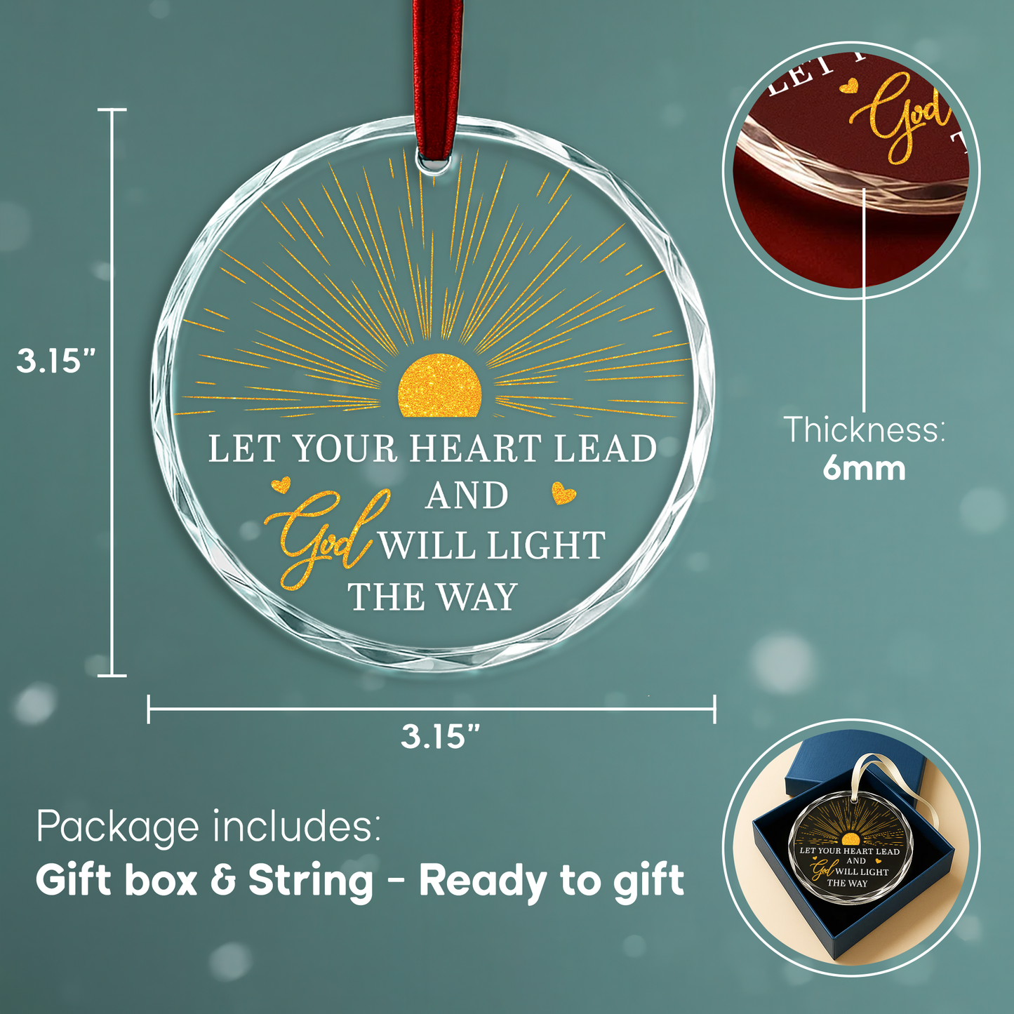Let Your Heart Lead and God Will Light the Way Ornament