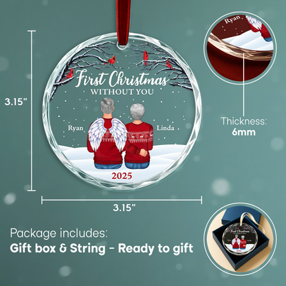 First Christmas Without You Memorial Ornament