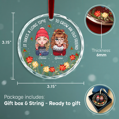 It Takes a Long Time to Grow an Old Friend Ornament